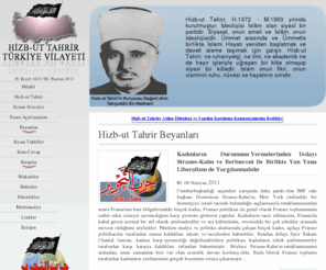 turkiyevilayeti.net: Hizb-ut Tahrir Türkiye Vilayeti Resmi Web Sayfası
Hilafet Devleti'ni kurmak üzere Rasulullah (sav)'in metodu ile çalışan İslami ideolojik siyasi parti Hizb-ut Tahrir'in çalışmaları