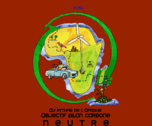 aurythmedelafrique.org: Au Rythme de l'Afrique - Objectif bilan carbone neutre
