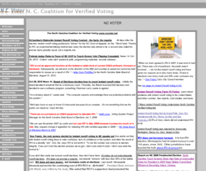 ncvoter.net: NC VOTER
Grassroots organization dedicated to improving the voting process. We research the issue of voting to ensure the dignity and integrity of the intention of each voting citizen.