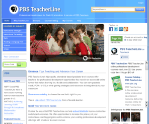 pbsteacherline.org: Welcome : PBS TeacherLine
PBS TeacherLine is the premiere online professional development resource delivering courses online for PreK-12 teachers.