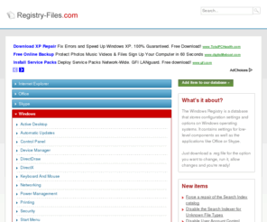 registry-files.com: Windows - Registry Files, Keys, Tweaks & Fixes
Windows - Registry Files, Keys, Tweaks & Fixes