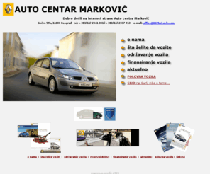 acmarkovic.com: Dobro dosli na www.acMarkovic.com
Najpovoljniji nacin da dodjete do novog vozila marke Renault ili Dacia. Nudimo visoki stepen usluznosti, apsolutni profesionalizam...