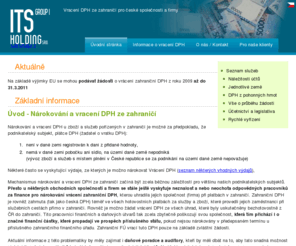 zahranicni-dph.cz: Vracení DPH ze zahraničí - ITS Holding
Vyřídíme vám vrácení DPH ze zahraničí rychle a efektivně. Refundace DPH z Rakouska, Německa, Slovenska, Norska, Itálie i z celé Evropy.