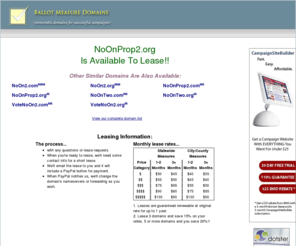 noonprop2.org: Ballot Measure Domain Names for Lease - NoOnProp2.org
Lease NoOnProp2.org and other quality domain names for your 2011 ballot measure campaign.