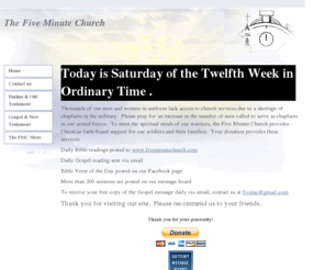 fiveminutechurch.org: Five Minute Church Home
Message Board, prayer, lectionary 