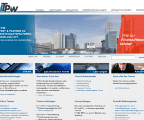 tpwkg.com: TPW Todt & Partner KG - Wirtschaftsprüfungsgesellschaft Hamburg
Wirtschaftsprüfungsgesellschaft Hamburg - TPW Todt & Partner KG - Wirtschaftsprüfung, Unternehmensberatung, Steuerberatung, Rechtsberatung, Fondkonzeption.