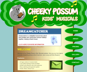 cheekypossummusicals.com.au: Cheeky Possum Kids Musicals
Cheeky Possum Kids Musicals