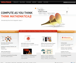 1-800-wolfram.net: Wolfram Research: Mathematica, Technical and Scientific Software
Wolfram Research, makers of Mathematica, the only fully integrated technical computing software