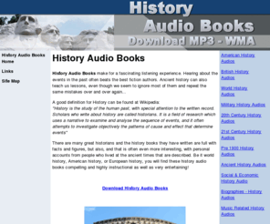 historyaudio.com: History Audio Books - History Audio Books
History Audio Books make for a fascinating listening experience. Download History Audio Books in MP3 and WMA format.