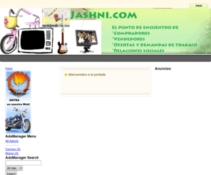 jashni.com: Bienvenidos a la portada
Joomla! - el motor de portales dinámicos y sistema de administración de contenidos