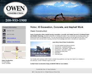 owenconstructionid.com: Concrete Work Victor, ID - Owen Construction
Owen Construction provides asphalt, paving, and related services to Victor, ID. Call 208-953-1900.