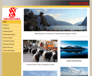 swisstors.com: The Leading incoming Tour Operator of Switzerland
The leading incoming tour operator of switzerland