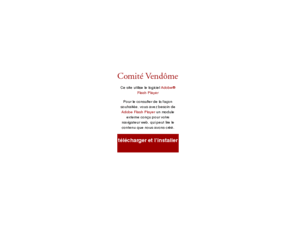 comite-vendome.net: Comité Vendôme : une association culturelle de prestige
Association culturelle  but non lucratif, fonde en 1936, qui regroupe des membres (joaillier luxe, horloger luxe,) installs place Vend?me, rue de Castiglione, rue de la Paix, rue Saint-Honor?