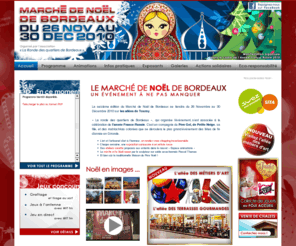 marche-de-noel-bordeaux.com: Marché de Noël - Bordeaux 2010
Venez découvrir le Marché de Noël de Bordeaux 2010 avec ses exposants et professionnels de Noël