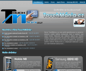 touchmania.cz: TouchMánia.cz - Dotkněte se budoucnosti
