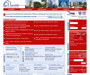 confappi.it: Confappi
Casa, condominio e immobili in genere: oltre dieci mila tra norme, notizie moduli e regolamenti nel sito della piccola proprietà immobiliare. Consulenze on line per gli iscritti.