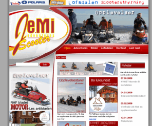 jemiadventures.com: Hjem - Jemi Adventures - Opplevelses turer på snøscooter til Lofsdalen
Alt innen opplevelsesturer på snøscooter i Lofsdalen.Vi kan tilby skreddersydde turer eller du kan velge blant noen av våre favoritter. Alt fra Overnattingsturer,fisketurer og heldagsturer inkl lunsj, middag og morro.