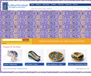 lebluemondiale.com: Welcome to Le Blue Mondiale -  Finest makers of blue pottery
Blue Pottery, Blue Pottery-India, Blue Pottery-World,  Blue Pottery-Ceramics, Blue Pottery-Import, Blue Pottery-Export, Handicrafts-India, Handicraft-Import, Fineart,  Blueware, Rajasthan Tourism, Jaipur Blue