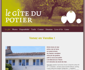 legitedupotier.com: Le gîte du potier
Gîte en Vendée