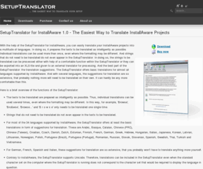 setuptranslator.com: Translate InstallAware-Projects - With Build-in Translations / Language-Packs for German, French, Spanish, Italian and Many Other Languages.
With the help of the SetupTranslator for InstallAware, you can easily translate your InstallAware projects into a multitude of languages