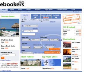 e-adventures.net: ebookers - Cheap Flights, Hotels, Airline Tickets, Car Hire & Holiday Packages
ebookers.com is a leading pan-European online cheap flights booking and hotel reservation agency. ebookers - worldwide travel specialist in the mid and long-haul travel arena offering cheap airline tickets, discount hotel reservations, car hire and holiday packages.