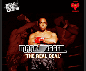 mark-russell.com: Mark Russell - The official website of Mark Russell, Martial Artist and Actor.
The official website of Mark Russell, Martial Artist and Actor. DEAD MAN'S CARDS - CHONGI- Mark Russells acting debut Mark Russell is Currently the Undisputed World Heavy Weight Kick Boxing Champion.