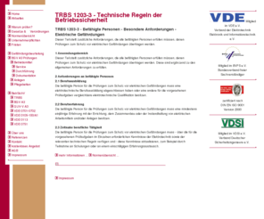 trbs1203.com: TRBS 1203 - Technische Regeln der Betriebssicherheit - Befähigte Personen - Besondere Anforderungen - Elektrische Gefährdungen
TRBS 2131, Technische Regeln der Betriebssicherheit 2131, Elektrische Gefährdungen, Gefährdungsanalyse, Gefährdungsbeurteilung