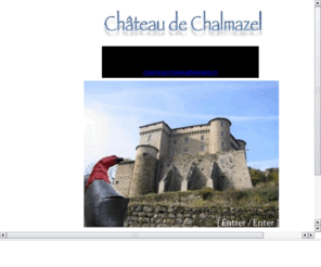 chateaudechalmazel.com: Chateau de CHALMAZEL
présentation du chateau de chalmazel et de ses activités