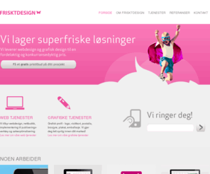 fredrikweb.com: Webdesign Byrå, Profesjonelt Webdesign Norge
Webdesign: Frisktdesign er et ledende webdesign firma som tilbyr profesjonelt webdesign til en kostnadseffektiv pris. Vi har også gode webdesignere og webutviklere til konsulenttjenester.
