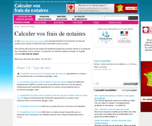 calcul-frais-de-notaire.fr: Calcul frais de notaire, estimation frais de notaire
Calculez vos frais de notaire pour l'achat d'un bien immobilier. Estimer vos frais de notaire tarifs 2011, annuaires notaires