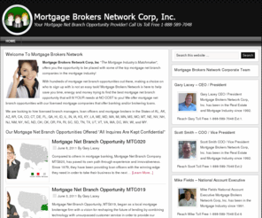 mortgagebrokersnetwork.com: Mortgage Net Branch Opportunities
Mortgage Brokers Network saves you time and energy trying to find the best mortgage net branch opportunity for loan officers, etc..