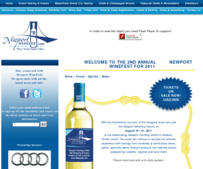 newportwinefest.net: Newport Winefest - Wine - Food - Spirits - Beer
Introducing the largest outdoor wine and food festival in New England, the Newport Wine Fest; taking place on August 19-21, 2011 at the beautiful Newport Yachting Center. 