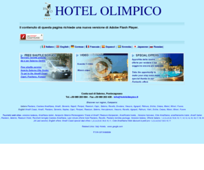 olimpicohotel.com: Hotel Olimpico Salerno, Italy. Visit the Amalfi Coast and Positano!. 
Amalfi-Küste Hotel, Cote Amalfitaine
Hotel Olimpico: Ideal location for excursions to the Amalfi Coast, Positano, Costiera Amalfitana, Pompeii, Paestum, located near the sea with private beach and swimming pool. 