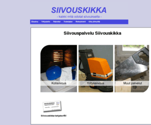 siivouskikka.com: Siivouspalveluja | Siivouskikka - kokemuksella ja ammattitaidolla
Siivouspalveluja kokemuksella ja ammattitaidolla