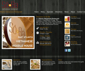 soba-eav.com: Atlanta Vietnamese Restaurant - So Ba - East Atlanta Village
So Ba is a Atlanta Vietnamese Restaurant located in the East Atlanta Village. Come in and enjoy some Pho, Com, Bun, we promise you'll like it.