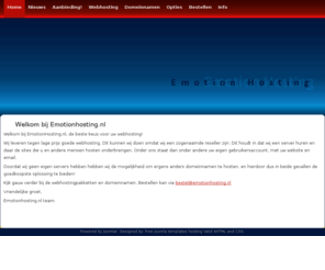 emotionhosting.nl: Welkom bij Emotionhosting.nl
Joomla! - Het dynamische portaal- en Content Management Systeem