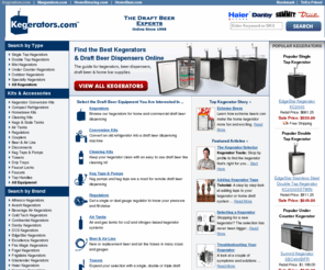 kegerator.org: Kegerators & Draft Beer Dispensers - Kegerators.com
Compare Kegerators & Draft Beer Dispensers at Kegerators.com. Search kegerators and reviews about the best single tap, double tap, under counter, outdoor and mini kegerators. 