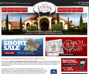 myloyalagents.com: Your Loyal Agent Real Estate By John Lynaugh
John Lynaugh is a Certified Distressed Property Expert and one of the most dedicated real estate agents in Orlando.