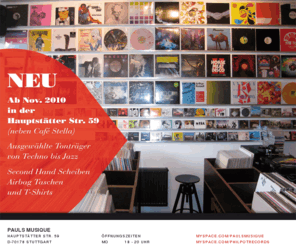 paulsmusique.com: Pauls Musique Records | Hauptstätter Str. 59, 70178 Stuttgart | Schallplatten, Vinyl, CDs, Taschen und T-Shirts
record store