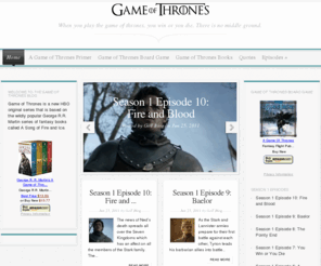 gameofthronesblog.com: Game of Thrones Blog — Unofficial Fan Blog of Game of Thrones.
Unofficial Fan Blog of Game of Thrones.