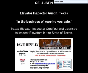 qeiaustin.com: QEI AUSTIN.COM Your Best Choice for Elevator Inspections
Elevator Inspection Services  / Elevator Consultant Services in the State of Texas 