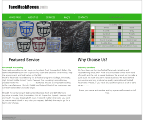 facemaskrecon.com: Football Facemask Recoating, Redipping, and Reconditioning
Football facemask recoating, facemask redipping, facemask reconditioning, College, University, High School, Middle School Peewee leagues DNA, REVO