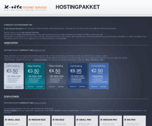 hostingpakket.com: Het ruime hostingpakket overzicht van X-site Internet Services
Op zoek naar een betaalbaar hostingpakket ? Wij hebben een zeer ruim en betaaldbaar scala aan hosting pakketten en domein registratie.