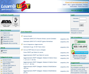 formazione626.com: Wst Europa Elearning
Corsi di Formazione on-line - Elearning corso RSPP, RLS, HACCP, Privacy, Antincendio, Primo soccorso.