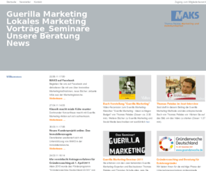 maks.info: MAKS Patalas - Agentur für Guerilla Marketing + Lokales Marketing - Beratung - Vortrag - Seminare - MAKS
Neue Ideen für Marketing und Kommunikation - Konzept und Umsetzung - Seminare + Vorträge. Agentur für Guerilla Marketing, Lokales Marketing und Social Media.