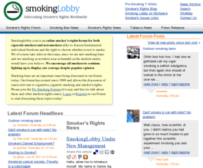 smokinglobby.com: Smoking Lobby Forum for Smokers Rights and Smoking Bans
Smoking Lobby is an online forum advocating smokers rights to smoke and fight smoking bans