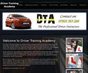 drivertrainingacademy.net: Driver Training Academy - Learner, Drivers, Driving Instructors, Any Driver, South Wales, England, Fleet Training, ORDIT, low cost, CPD, Continual Professional Development Training - HOME PAGE
Driver Training Academy. Training You To Drive.