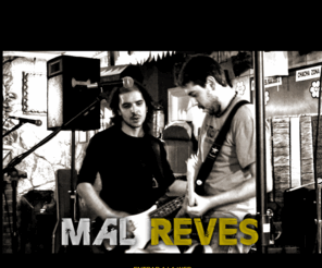 malreves.com: Web Oficial Mal Reves
MAL REVES: Web Oficial del grupo de rock Mal Reves