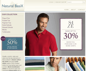 naturalbasix.com: Classic Cotton Tee Shirts-Polo Shirts-Turtleneck Shirts: Natural Basix
Natural BasiX Supplies Soft Combed Cotton Classic Tee Shirts, Cotton Pique Polo Shirts, Turtlenecks, Mock Turtlenecks, Oxford Shirts. Can be worn on their own or layered.