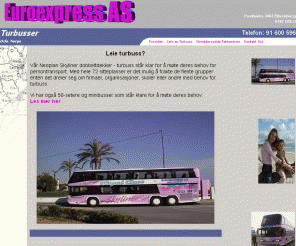euroexpress.no: Turbuss for ethvert formål: Euroexpress AS

